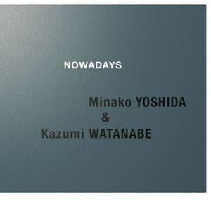 Nowadays (2016 Remastered) 