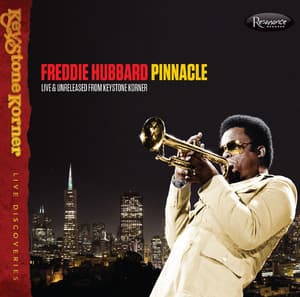 Pinnacle: Live & Unreleased From Keystone Korner