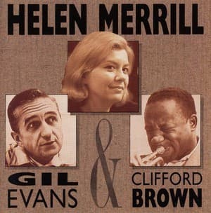 With Clifford Brown & Gil Evans