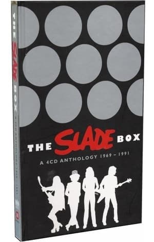 The Slade Box (A 4CD Anthology 1969 - 1991)