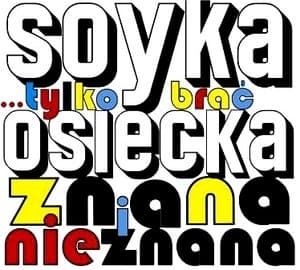...tylko Brac. Osiecka Znana I Nieznana
