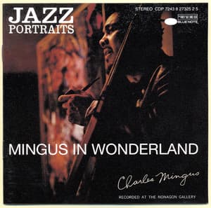 Mingus In Wonderland