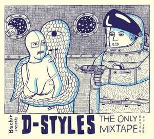 Bachir Presents D-Styles : The Only Mixtape