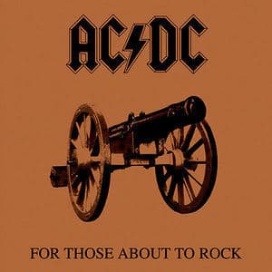For Those About To Rock (we Salute You)