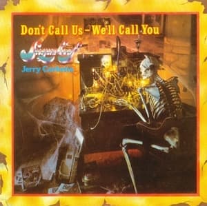 Don't Call Us - We'll Call You