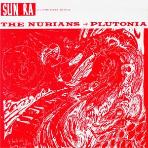 The Nubians Of Plutonia