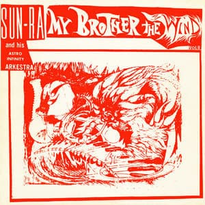 My Brother The Wind Vol. II