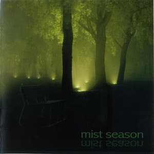 Mist Season