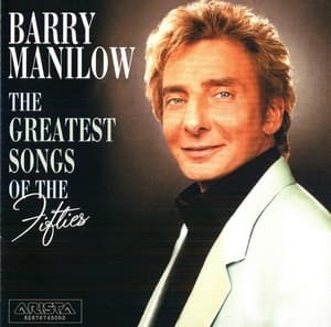 The Greatest Songs Of The Fifties