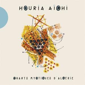 Chants Mystiques D'algerie