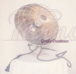 Gentle Creatures