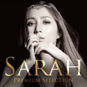 Sarah - Premium Selection