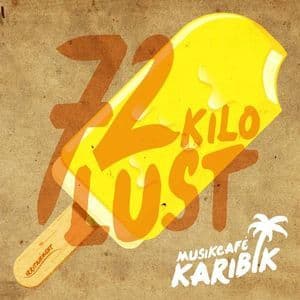 72 Kilo Lust