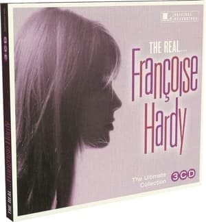 The Real... Francoise Hardy (The Ultimate Collection)