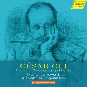 Cui: Piano Transcriptions