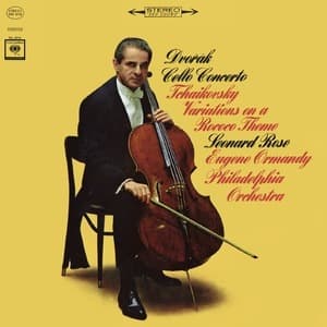Dvorak: Cello Concerto In B Minor, Op.104 & Tchaikovsky Variations On A Rococo Theme, Op. 33 (Hi-Res)