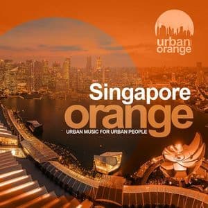 Singapore Orange (Urban Oriental Music)