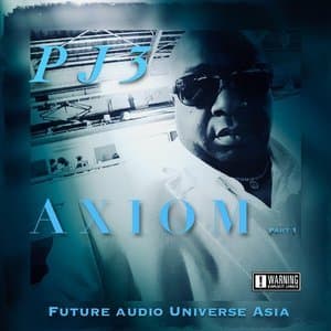 Axiom, Pt. 1