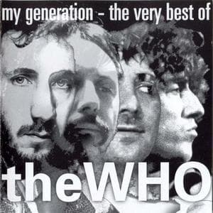 My Generation  - The Very Best Of The Who