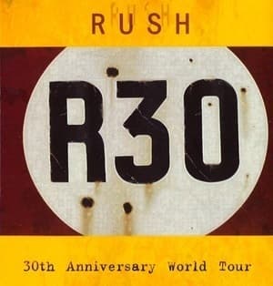 R30: 30th Anniversary World Tour