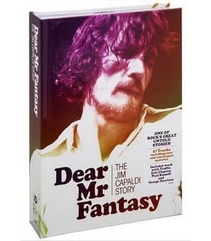 Dear Mr Fantasy The Jim Capaldi Story