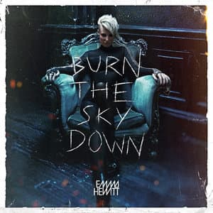 Burn The Sky Down