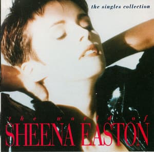 The World Of Sheena Easton - The Singles Collection