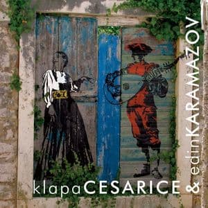 Klapa Cesarice & Edin Karamazov