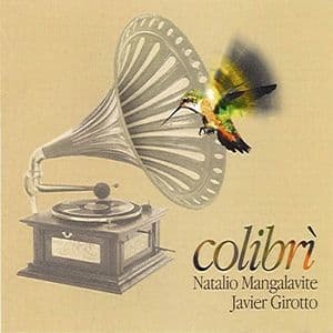 Colibri (Pensiero Musicale Dai Profumi E Ritmi Sudamericani)