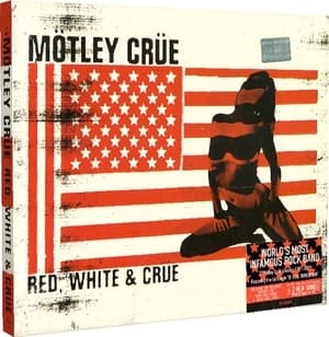 Red, White & Crue