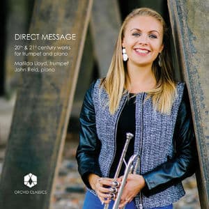 Direct Message: 20th & 21st Century Works For Trumpet & Piano