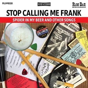 Spider In My Beer And Other Songs