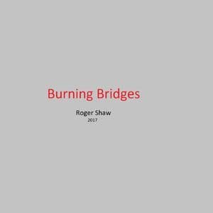 Burning Bridges