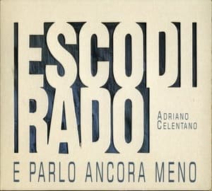 Esco Di Rado E Parlo Ancora Meno