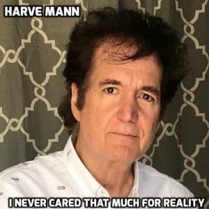 I Never Cared That Much For Reality