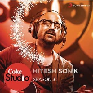 Coke Studio India Season 3: Episode 7 (2013) Flac