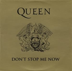Don't Stop Me Now