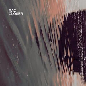 Closer