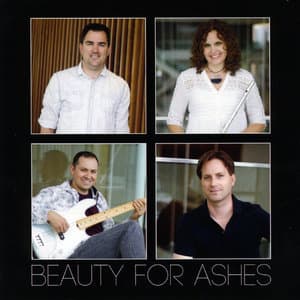 Beauty For Ashes