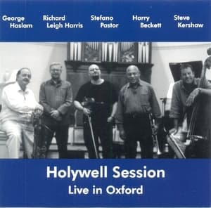 Holywell Session Live In Oxford