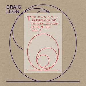 Anthology Of Interplanetary Folk Music Vol. 2 - The Canon