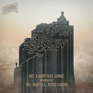 Get A Grip (feat. Gibbz) [remixes]