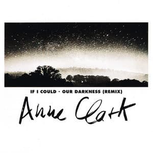 If I Could Our • Darkness (Remix)
