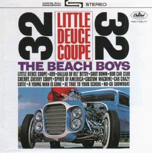 Little Deuce Coupe / All Summer Long