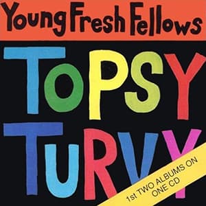 The Fabulous Sounds Of The Pacific Northwest/topsy Turvy