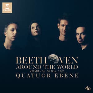 Beethoven Around The World Vienna, Op. 59 Nos 1 & 2