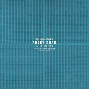 Abbey Road Relived