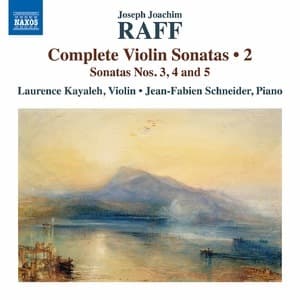 Raff Complete Violin Sonatas, Vol. 2 [Hi-Res]