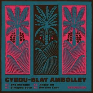 Gyedu Blay Ambolley (Analog Africa Dance Edition No. 9)