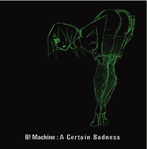 A Certain Sadness